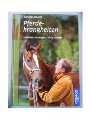 Pferdekrankheiten - Christian Schacht