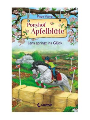 Ponyhof Apfelblüte Bd.16 - Lena springt ins Glück