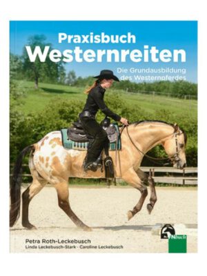Praxisbuch Westernreiten